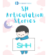 SH Articulation Stories